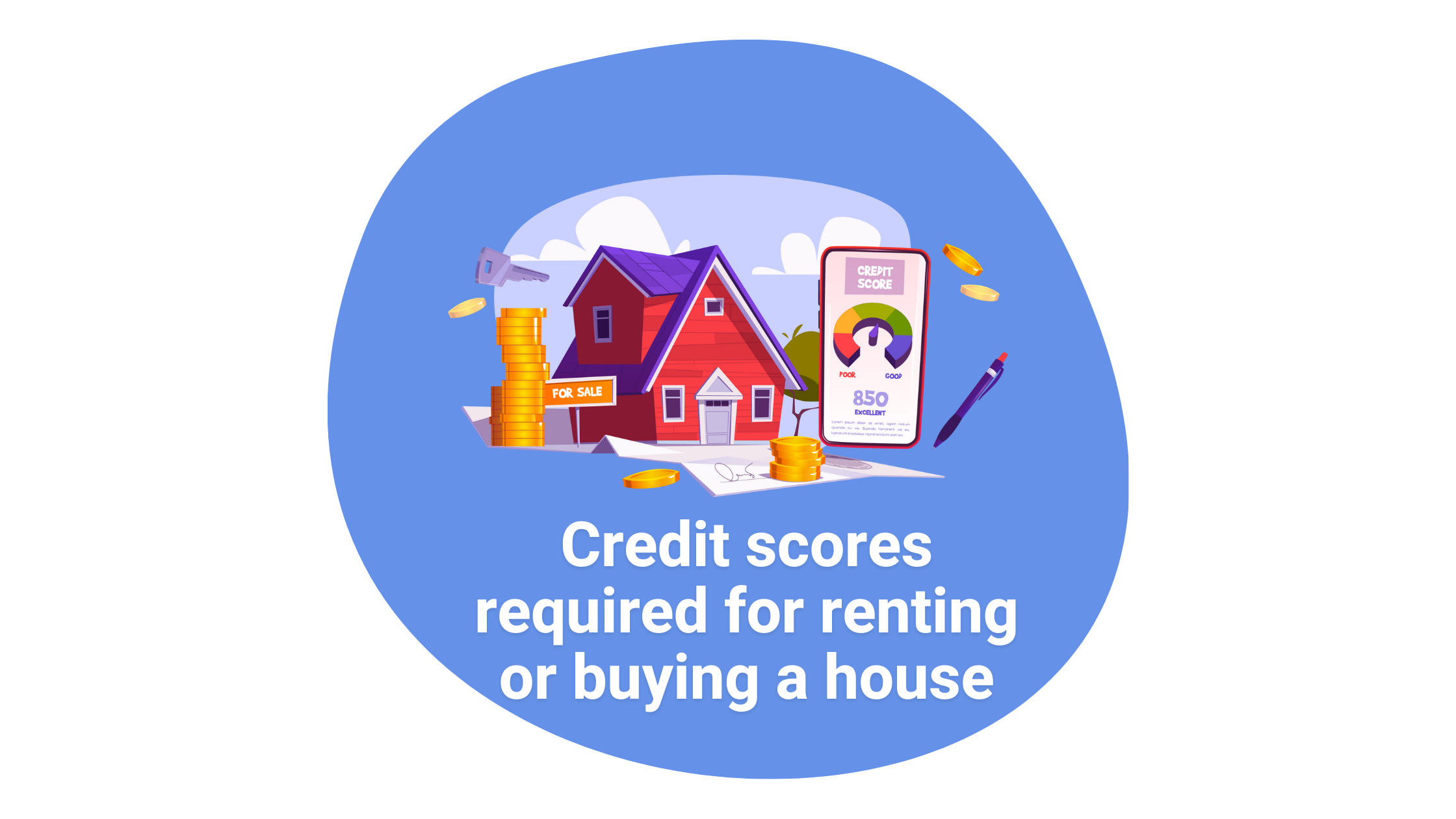 Credit Score Requirement for Buying or Renting a House i... - Remitbee