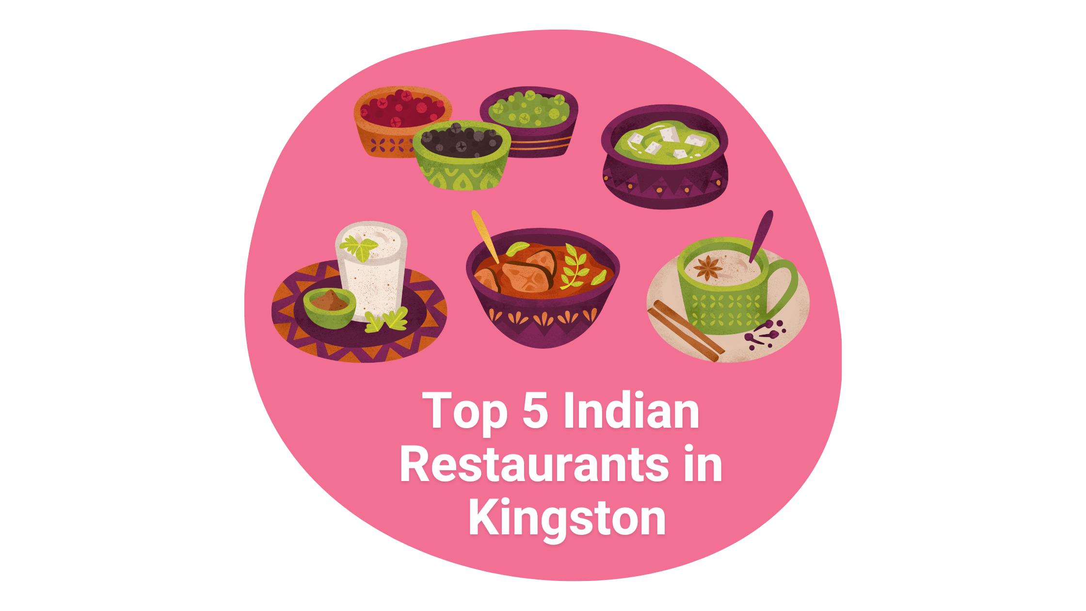 Top 5 Indian Restaurants in Kingston  