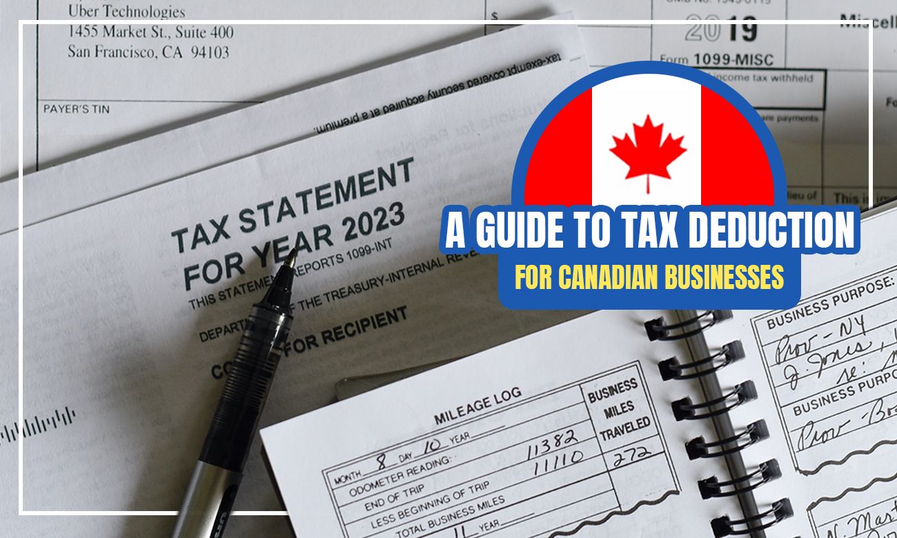 A Guide to Tax Deductions for Canadian Businesses Remitbee