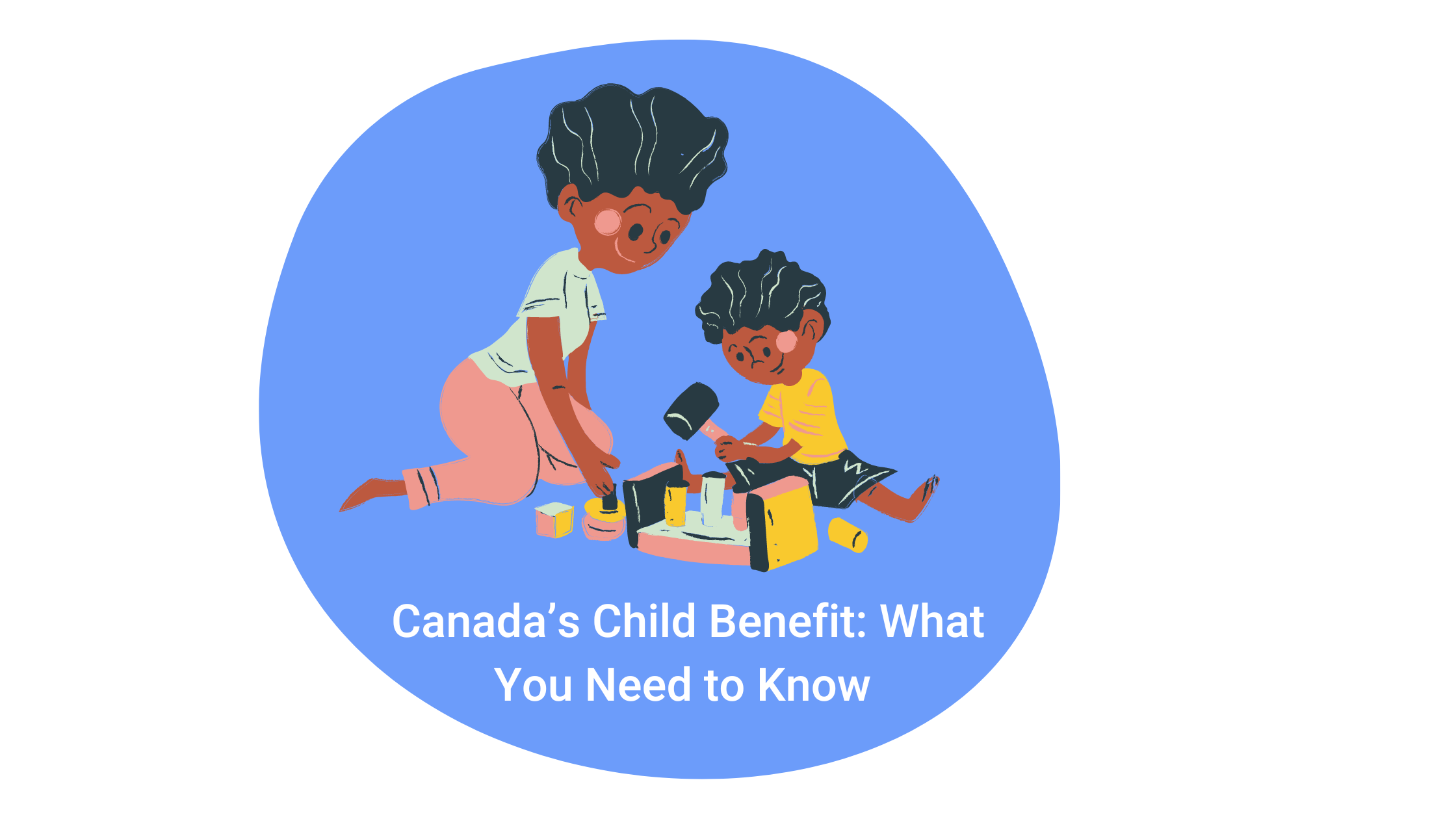 Canada s Child Benefit What You Need To Know Remitbee