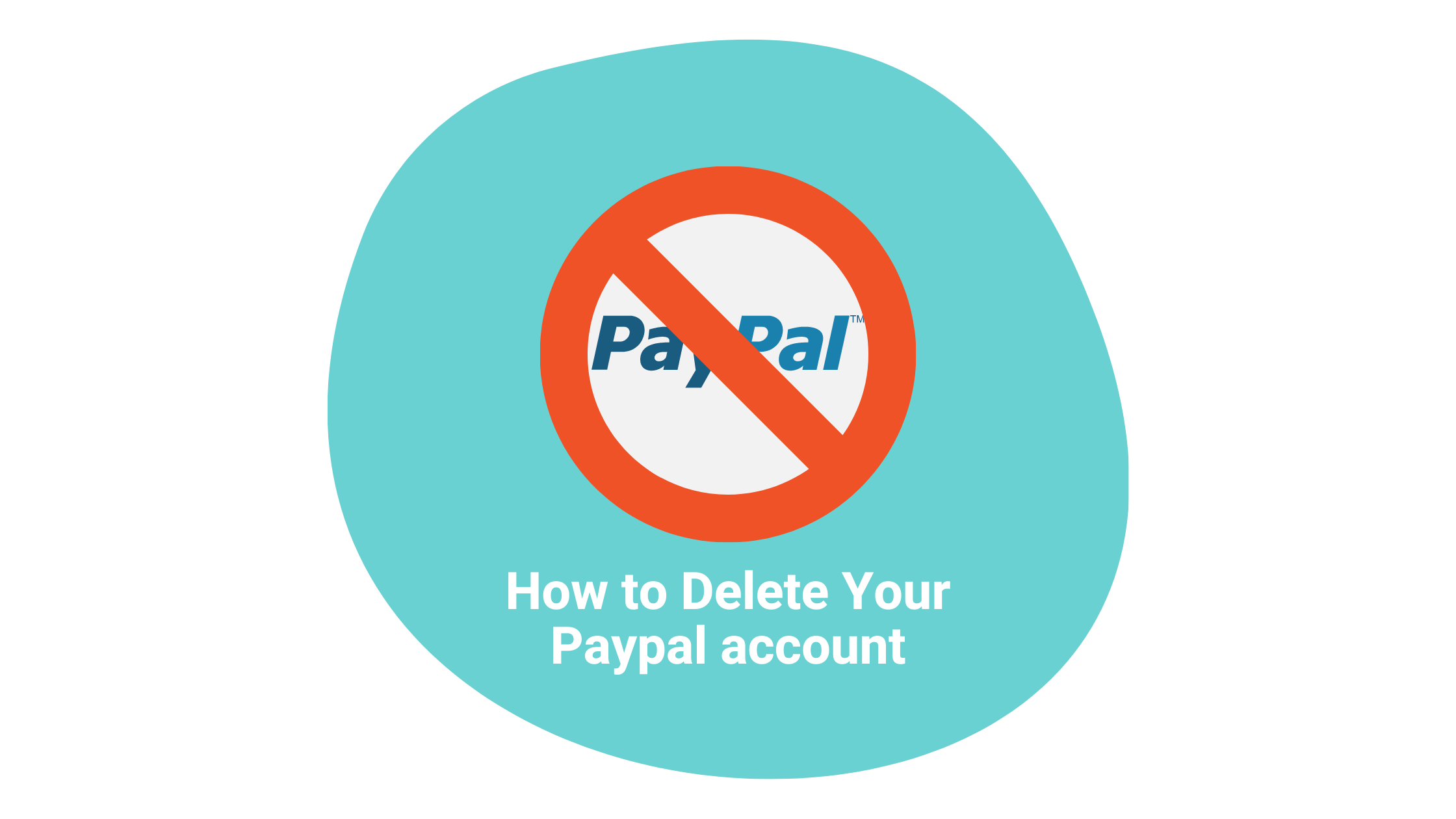 How To Delete Paypal Account Remitbee