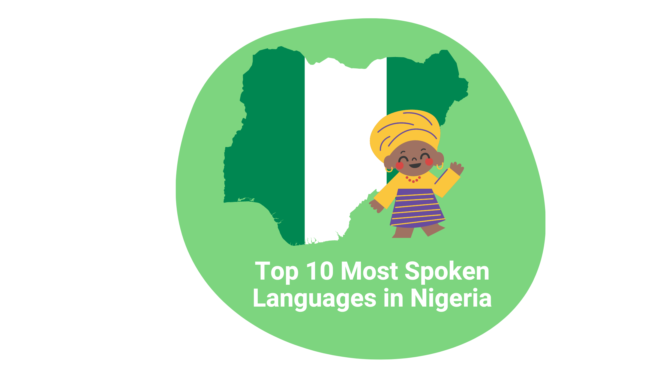 Top 10 Most Spoken Languages In Nigeria An Introduction Remitbee