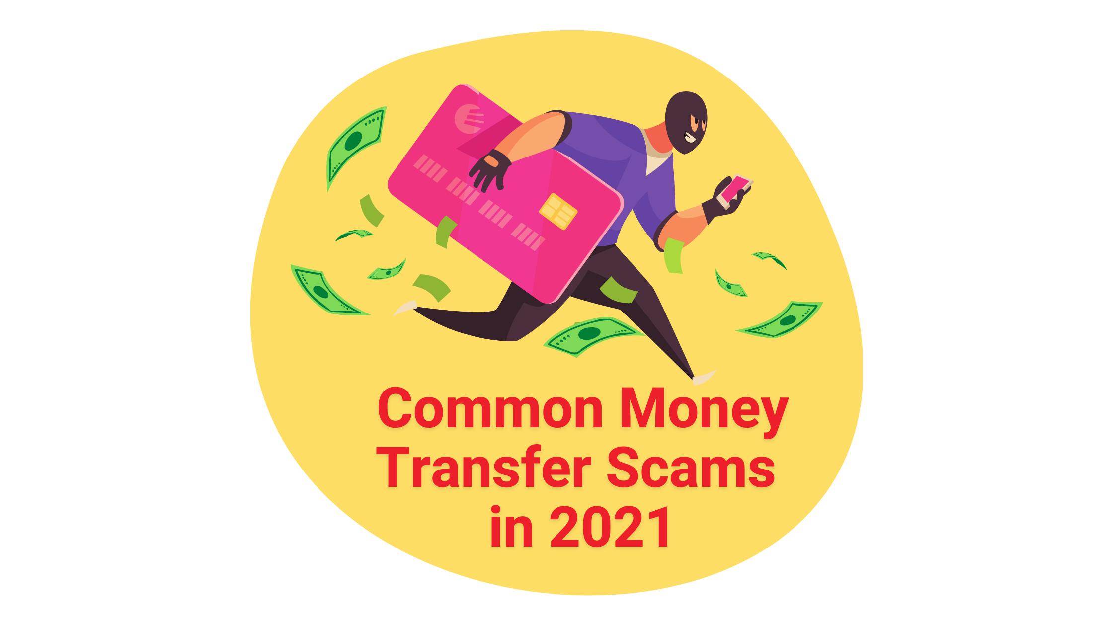 Money transfer scams to look out for!