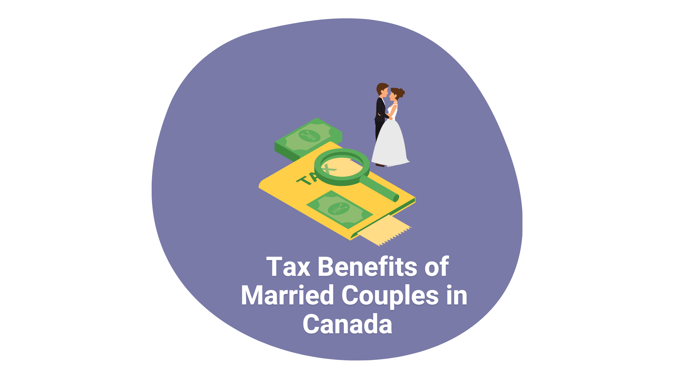 In Tax I Do Tax Benefits Of Married Couples In Canada Remitbee