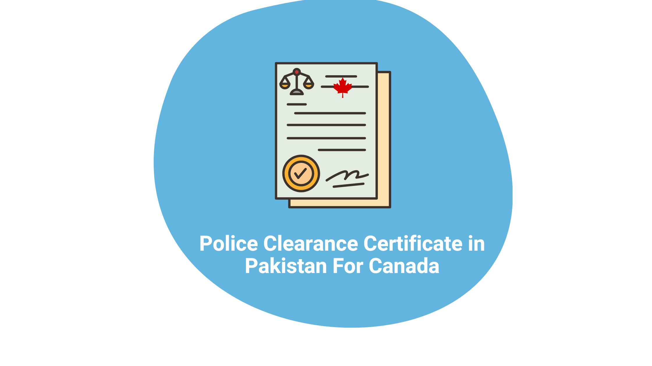 Police Clearance Certificate In Pakistan For Canada Ho Remitbee