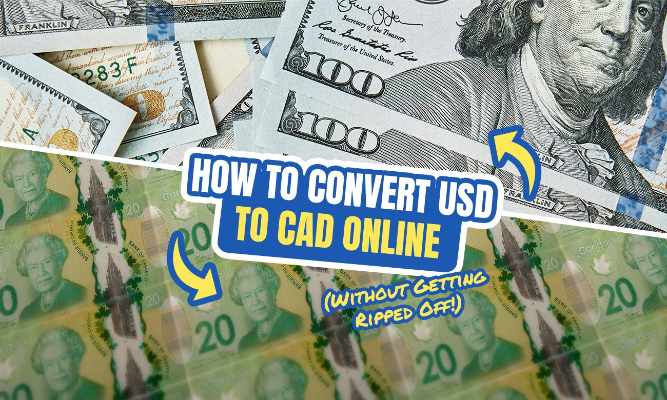 How To Convert American Dollars To Canadian Dollars Onli Remitbee