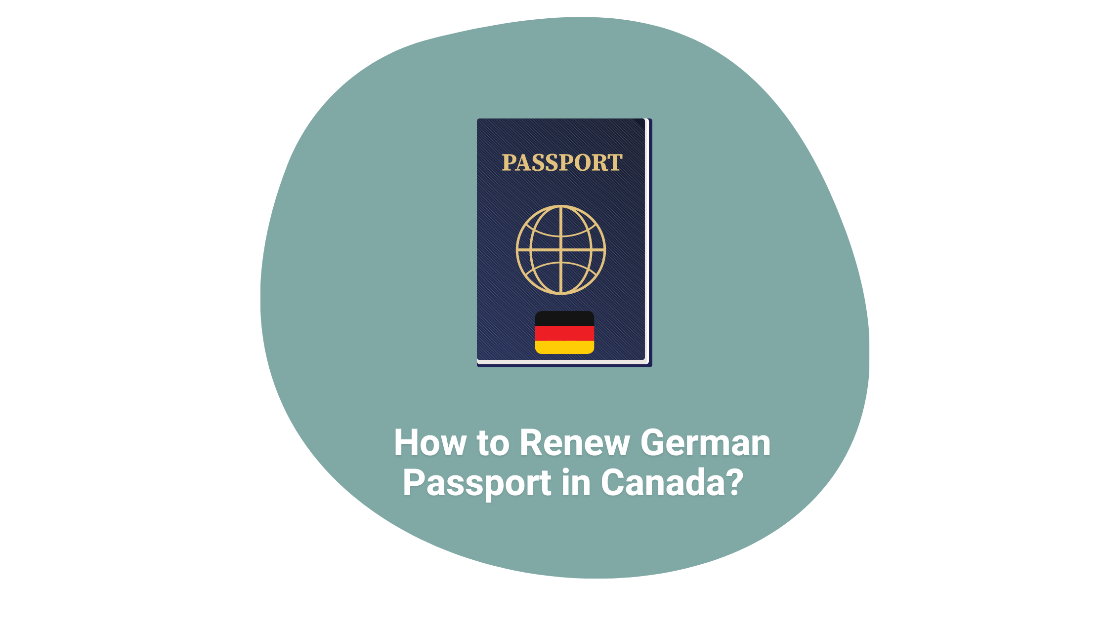 How to Renew German Passport in Canada?  