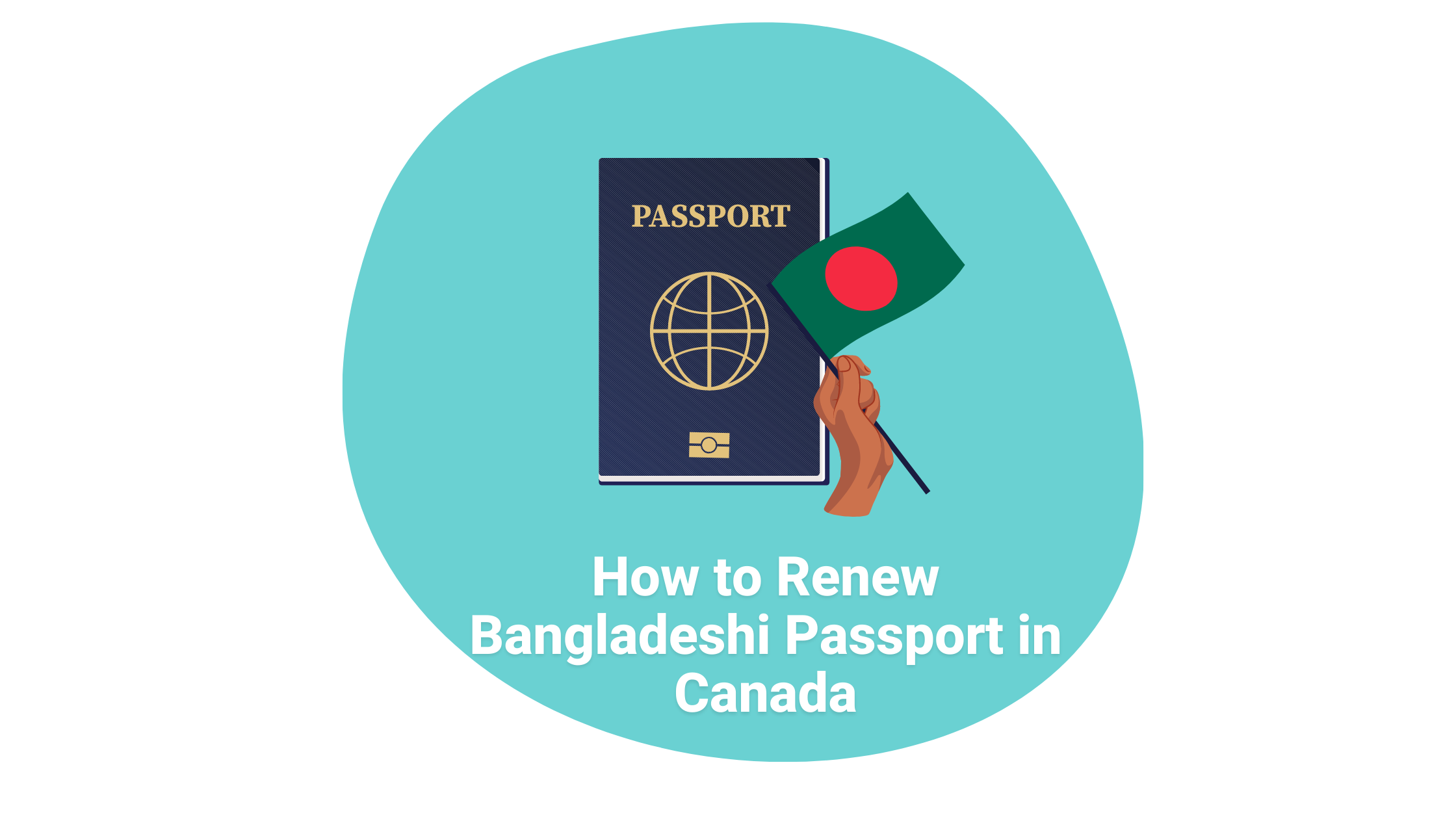 How to Renew Bangladeshi Passport in Canada
