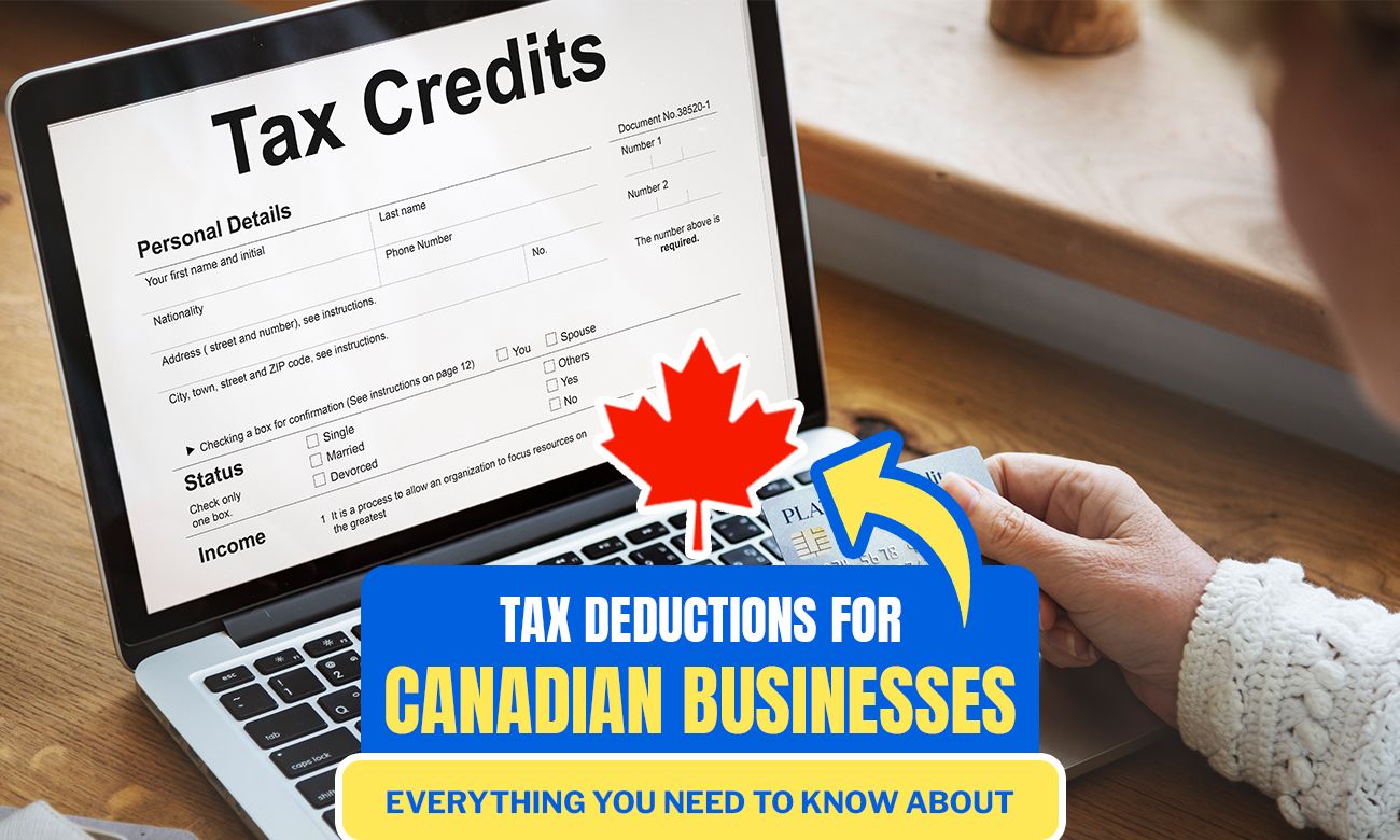 Everything You Need To Know About Tax Deductions For Can... Remitbee