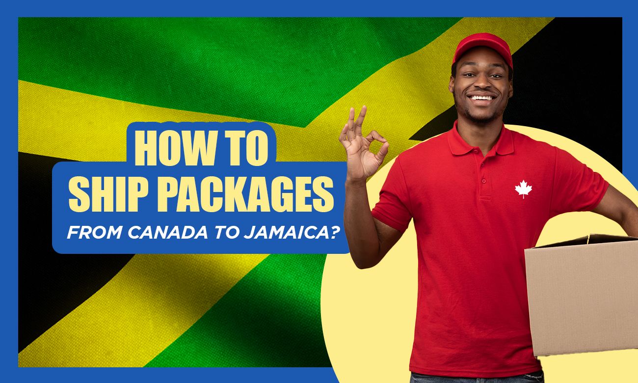 How To Ship Packages From Canada to Jamaica? Remitbee Blog Remitbee
