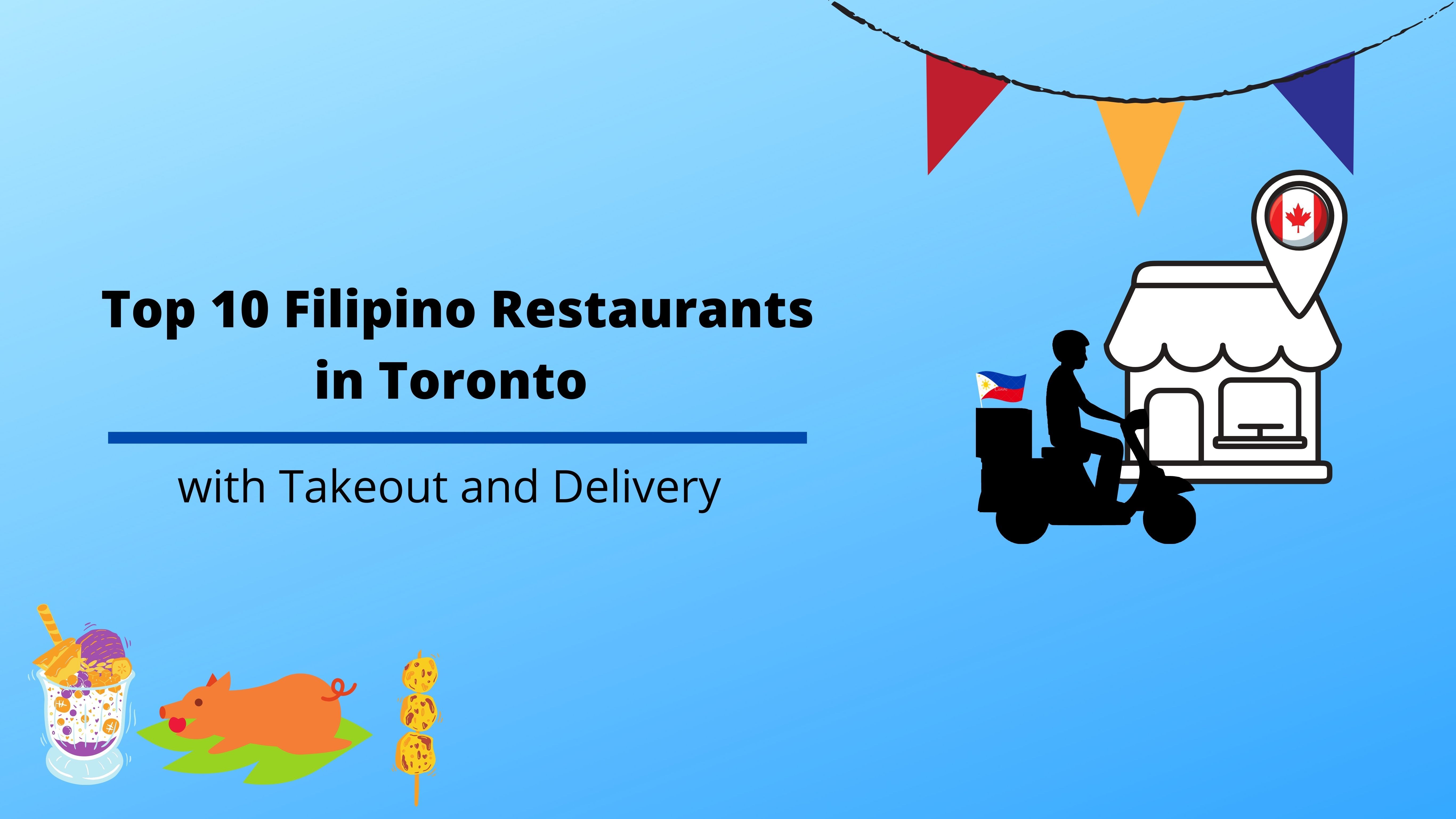 Top 10 Filipino Restaurants in Toronto - Remitbee