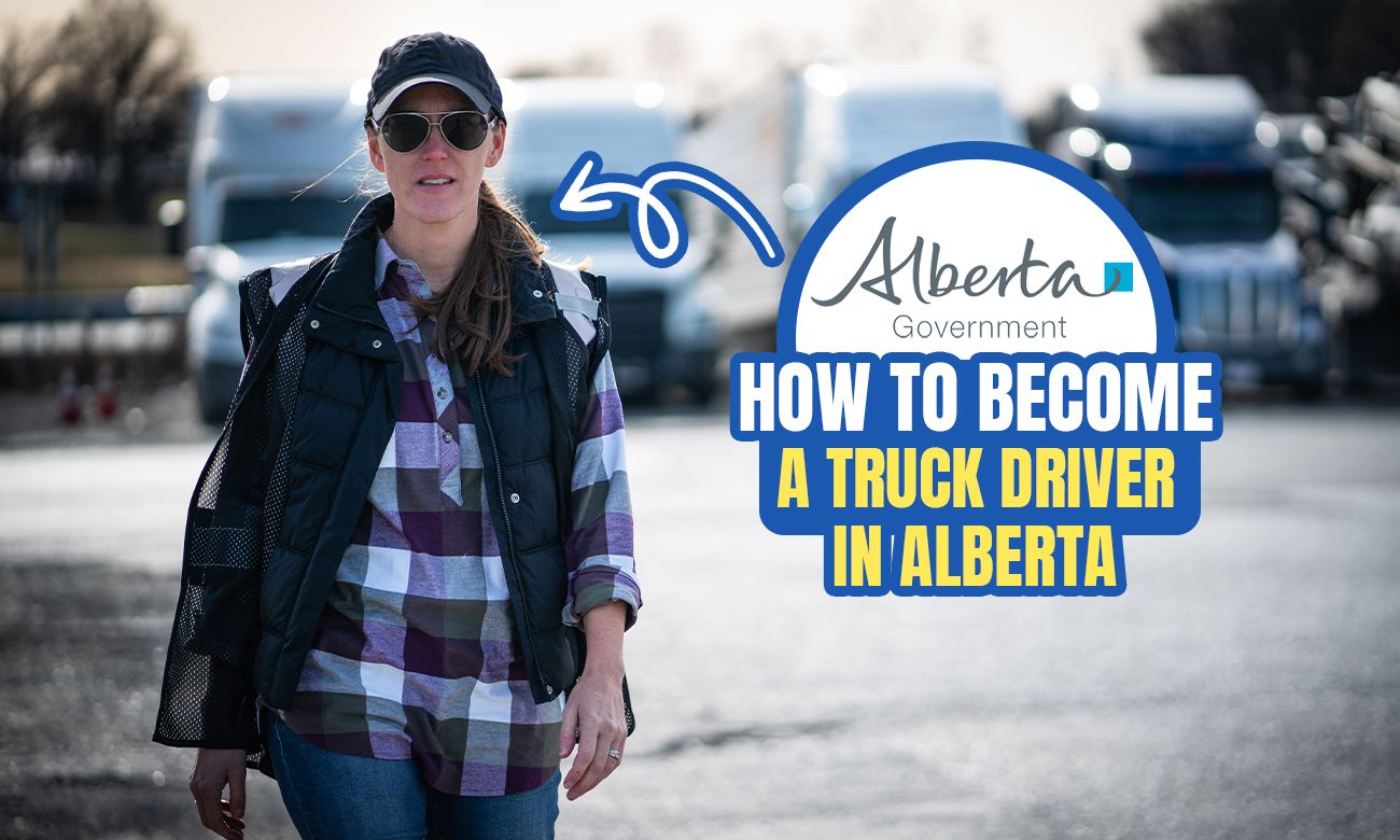 how-to-become-a-truck-driver-in-alberta-remitbee