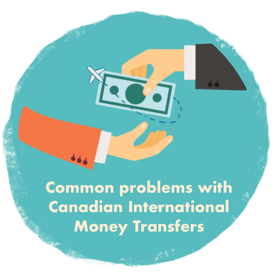 common-problems-with-canadian-international-money-transfers-remitbee