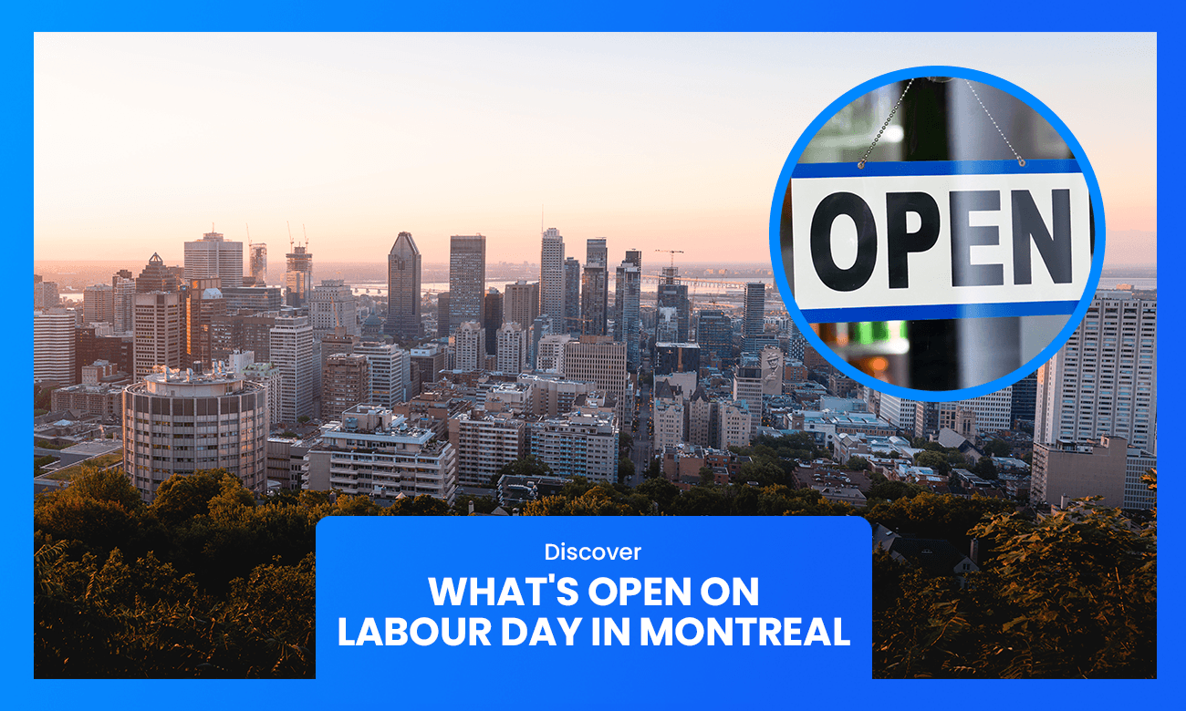 What's open on Labour Day in Mississauga Remitbee